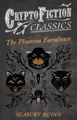 The Phantom Farmhouse