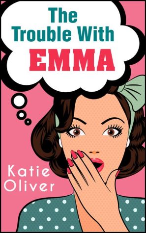 The Trouble With Emma