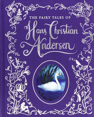 The Fairy Tales of Hans Christian Andersen