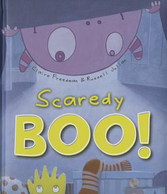 Scaredy Boo!