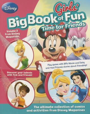 Disney Girls' Big Book of Fun Time for Friends