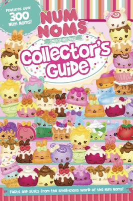 Num Noms Collector's Guide