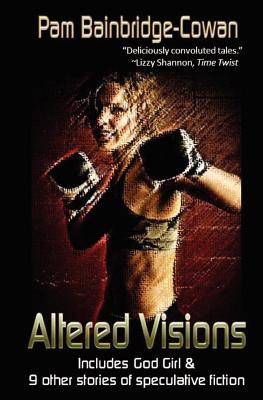 Altered Visions
