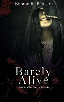 Barely Alive