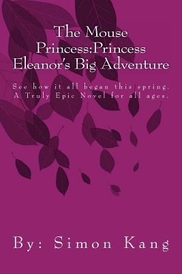 Princess Eleanor's Big Adventure