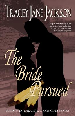 The Bride Pursued