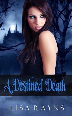 A Destined Death