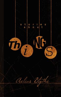 Stories about Things