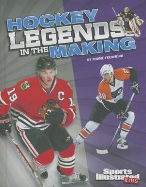 Hockey Legends in the Making