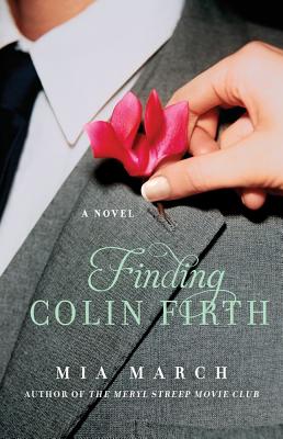Finding Colin Firth