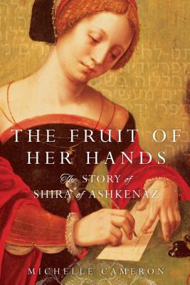 The Fruit of Her Hands