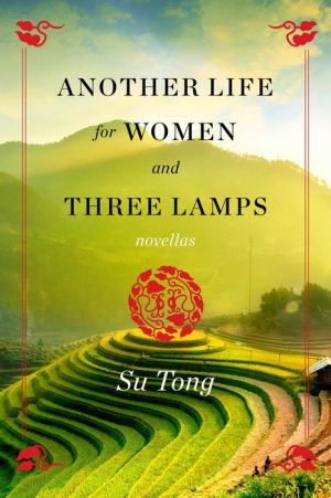 Another Life for Women and Three Lamps