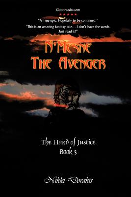 N'Mesne the Avenger: Book 3 of the Hand of Justice