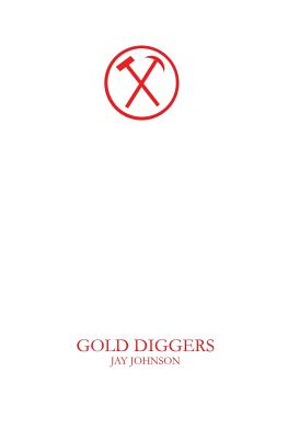 Gold Diggers