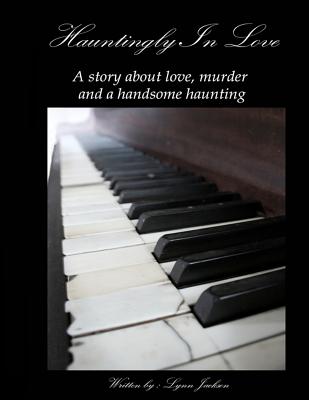 Hauntingly in Love