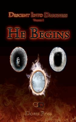 He Begins