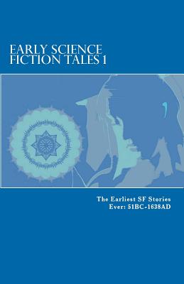 Early Science Fiction Tales 1