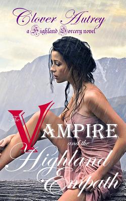 The Vampire and the Highland Empath