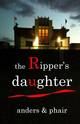 The Ripper's Daughter