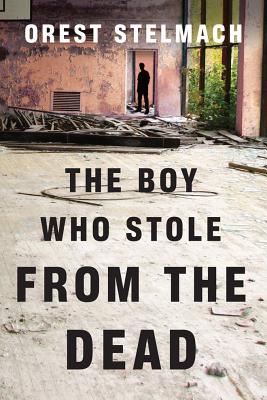 The Boy Who Stole from the Dead