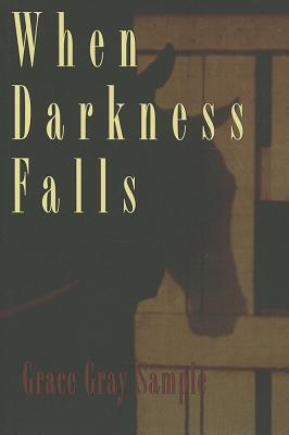 When Darkness Falls