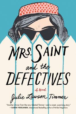 Mrs. Saint and the Defectives