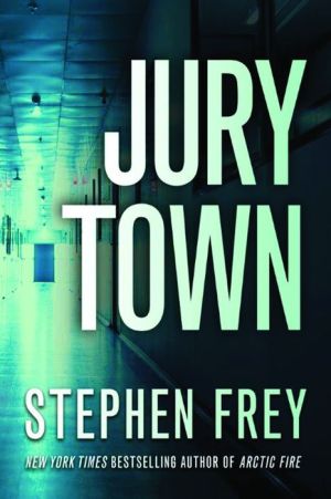 Jury Town By Stephen Frey Fictiondb