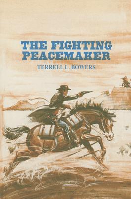 The Fighting Peacemaker