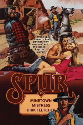 Spur Double: Minetown Mistress/Texas Tramp