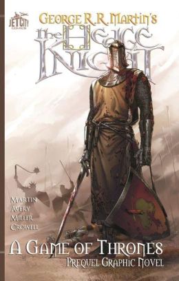 Hedge Knight, The: The Graphic Novel
