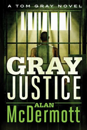 Gray Justice