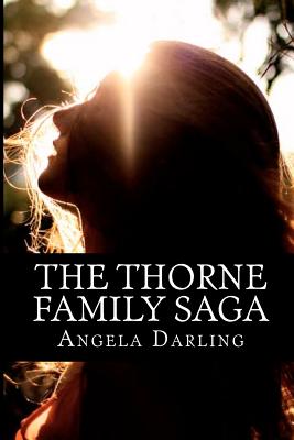 The Thorne Family Saga