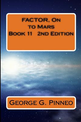 FACTOR, on to Mars