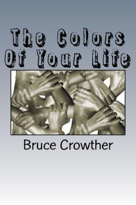 The Colors of Your Life