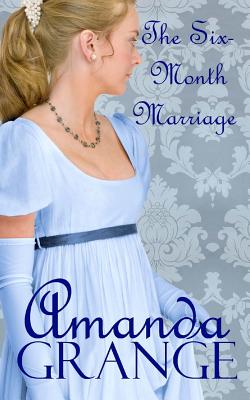 The Six Month Marriage