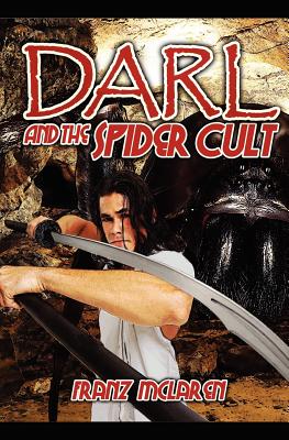 Darl and the Spider Cult