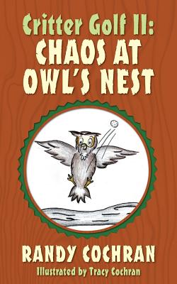 Chaos at Owl's Nest
