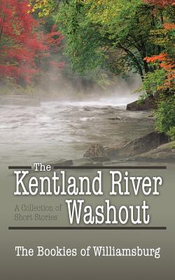 The Kentland River Washout