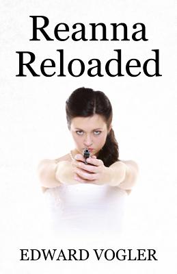 Reanna Reloaded
