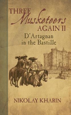 D'Artagnan in the Bastille
