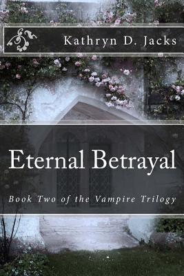 Eternal Betrayal
