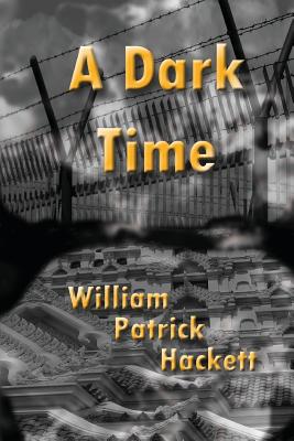 A Dark Time