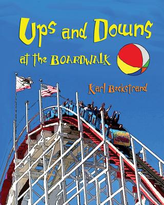 Ups & Downs at the Boardwalk