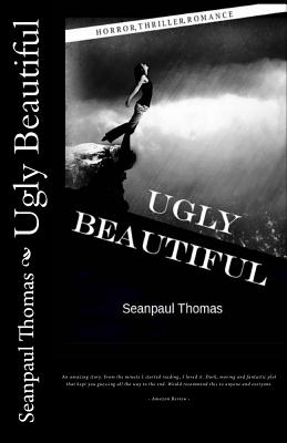 Ugly Beautiful