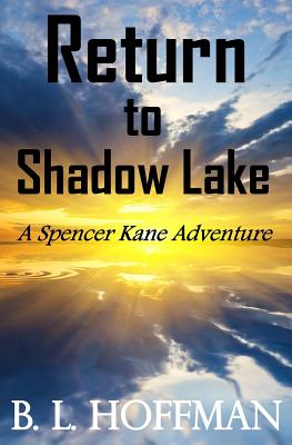 Return to Shadow Lake