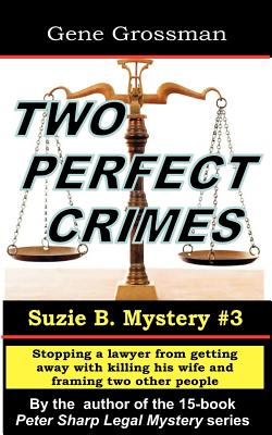 Two Perfect Crimes