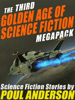 The Third Golden Age of Science Fiction Megapack