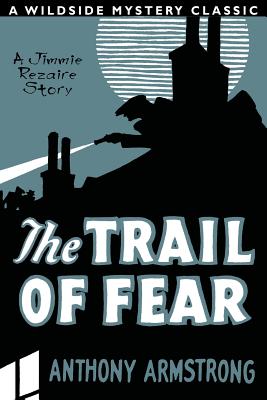 The Trail of Fear