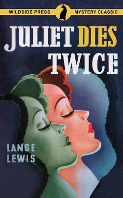 Juliet Dies Twice