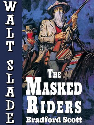 The Masked Riders